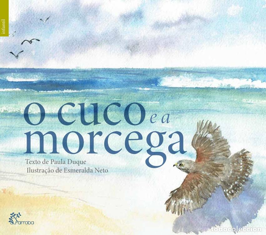 Libros: O CUCO E A MORCEGA - Duque, Paula