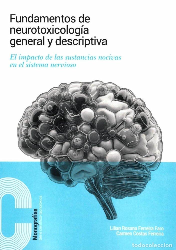 Libros: FUNDAMENTOS DE NEUROTOXICOLOGIA GENERAL - AA.VV