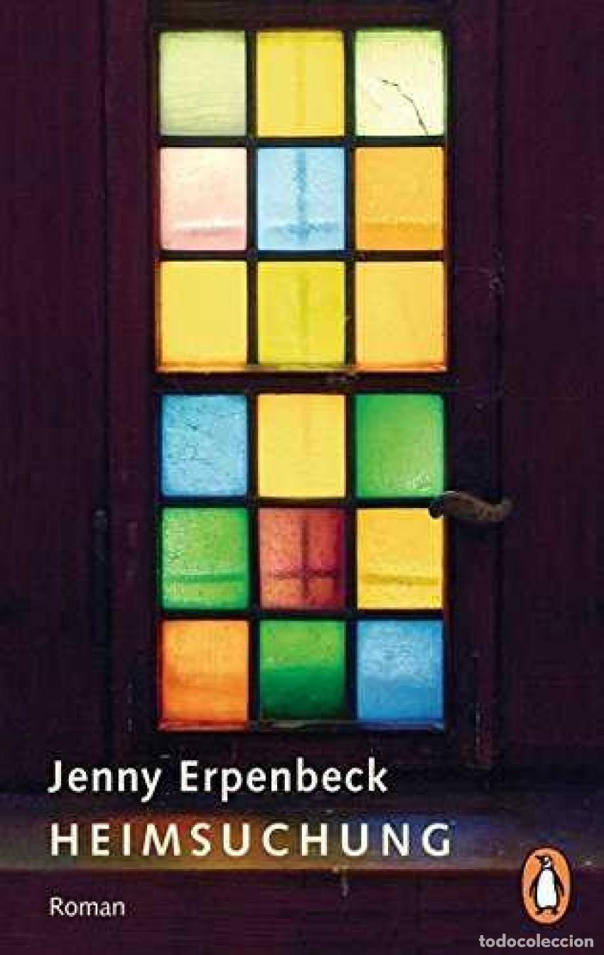 Libros: HEIMSUCHUNG - Erpenbeck, Jenny