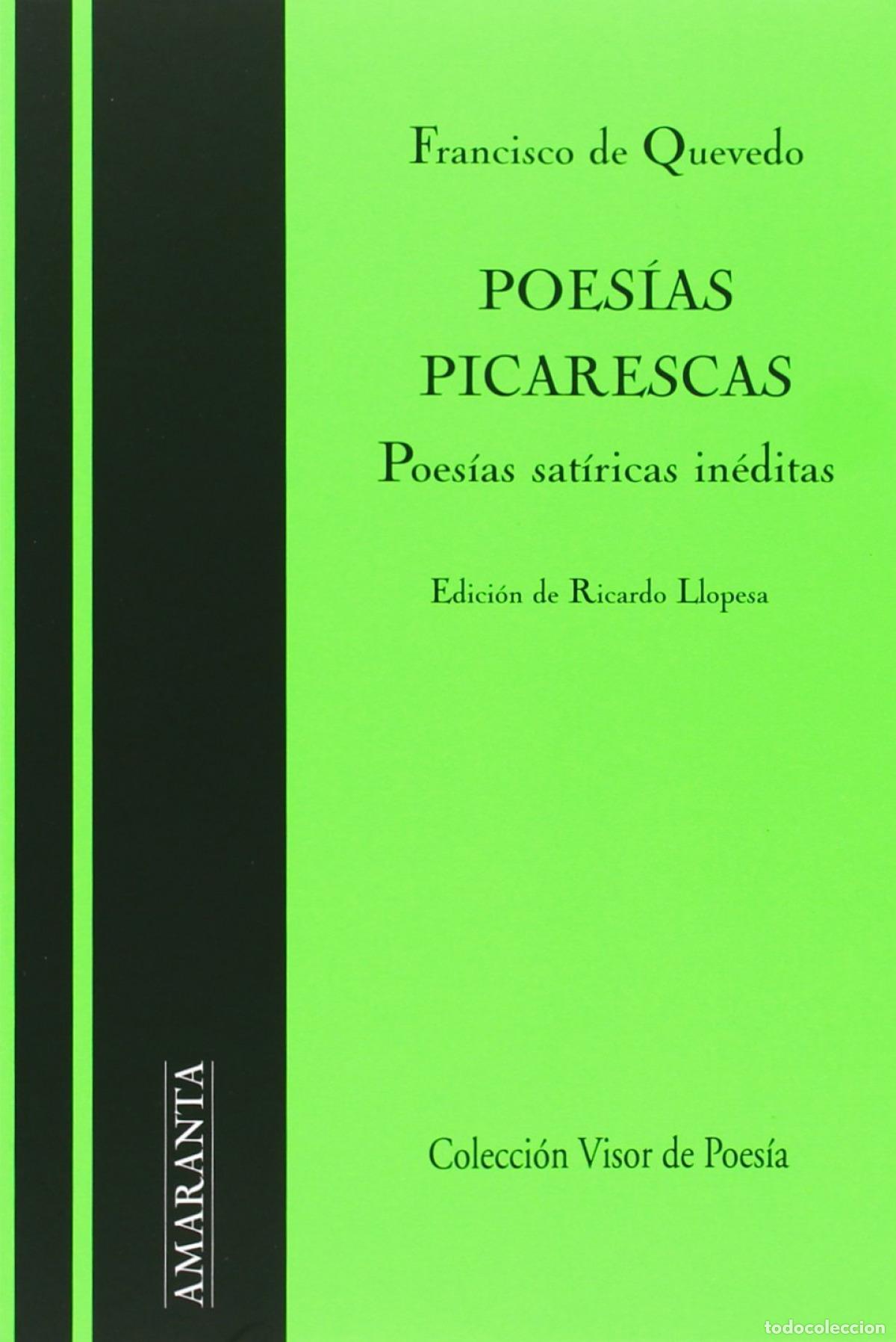 Libros: POESIAS PICARESCAS: POESIAS SATIRICAS INEDITAS - Quevedo, Francisco De