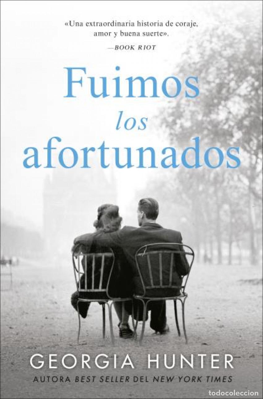 Libri: FUIMOS LOS AFORTUNADOS - HUNTER, GEORGIA