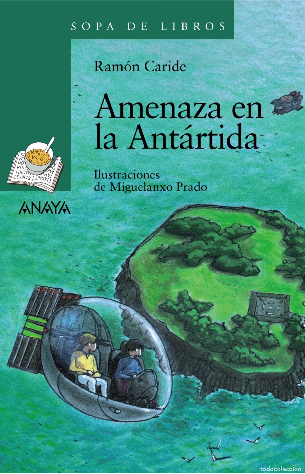Libri: AMENAZA EN LA ANT&Aacute;RTIDA - Caride, Ram&oacute;n