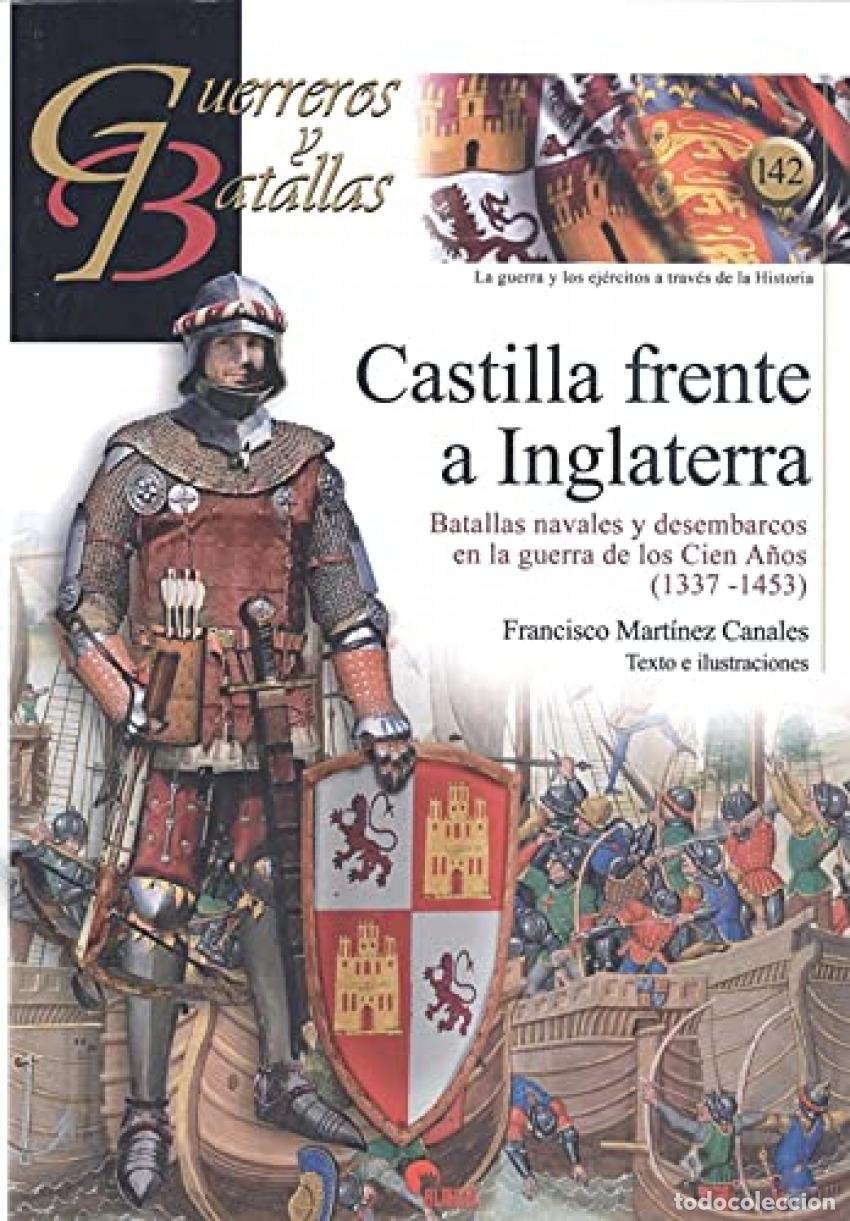 Libri: CASTILLA FRENTE A INGLATERRA - Mart&iacute;nez Canales, Francisco