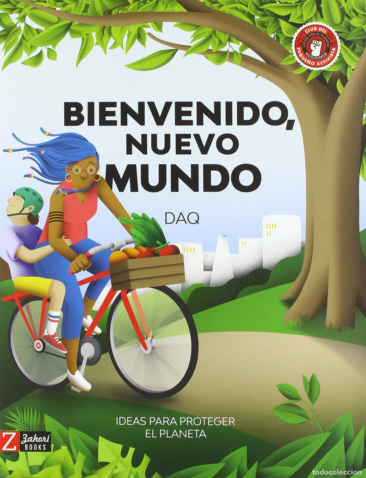 Libri: BIENVENIDO, NUEVO MUNDO - Miracle, Anna