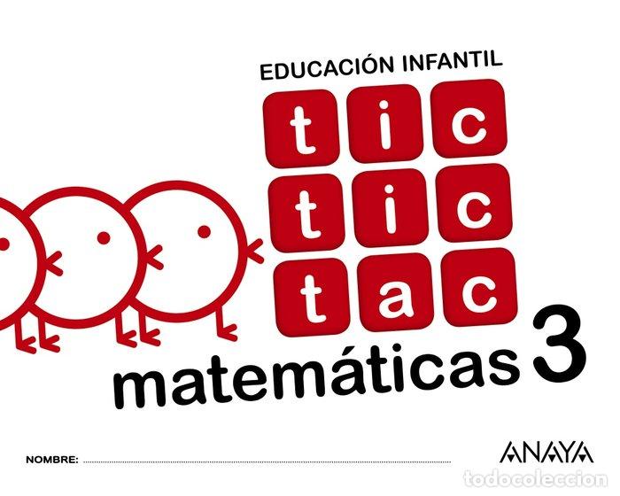 Libri: TIC TAC MATEMATICAS 3 EI 17 - AA.VV