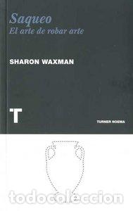 Libri: SAQUEO - WAXMAN, SHARON