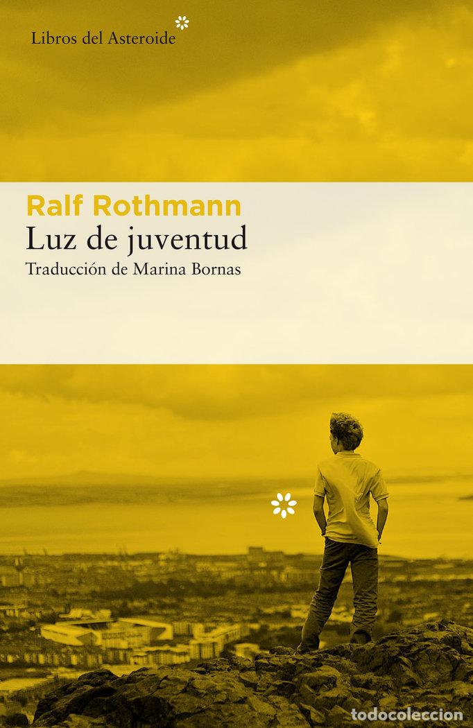 Libri: LUZ DE JUVENTUD - ROTHMANN, RALF
