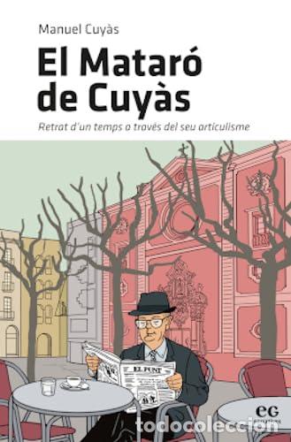 Libros: EL MATAR&Oacute; DE CUY&Agrave;S - Cuy&agrave;s Gibert, Manuel