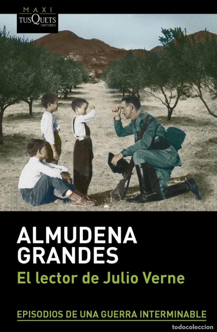 Libros: EL LECTOR DE JULIO VERNE - Grandes, Almudena