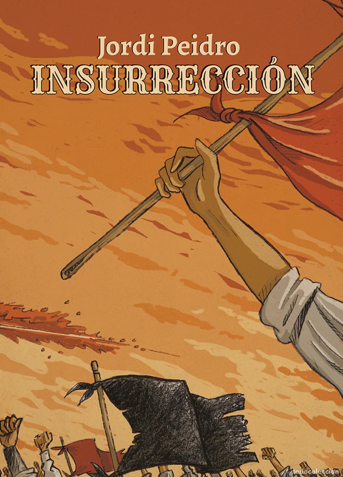 Libri: INSURRECCI&Oacute;N - Peidro, Jordi