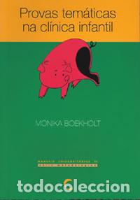 Libros: PROVAS TEM&Aacute;TICAS NA CL&Iacute;NICA INFANTIL - Boekholt, Monika