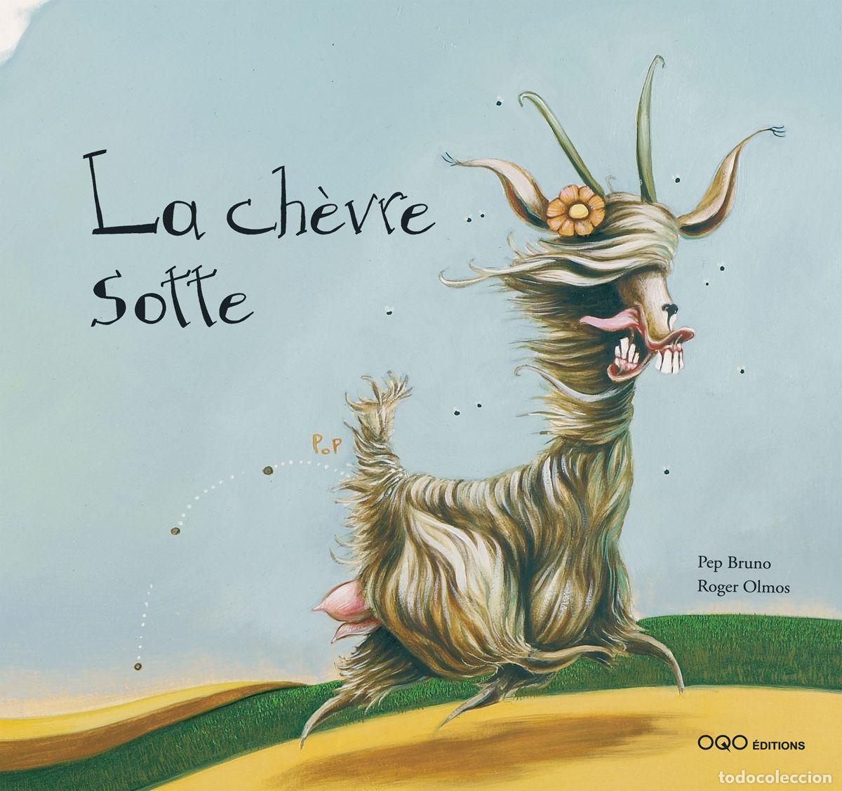 Libros: LA CH&Egrave;VRE SOTTE - Bruno Gal&aacute;n, Pep