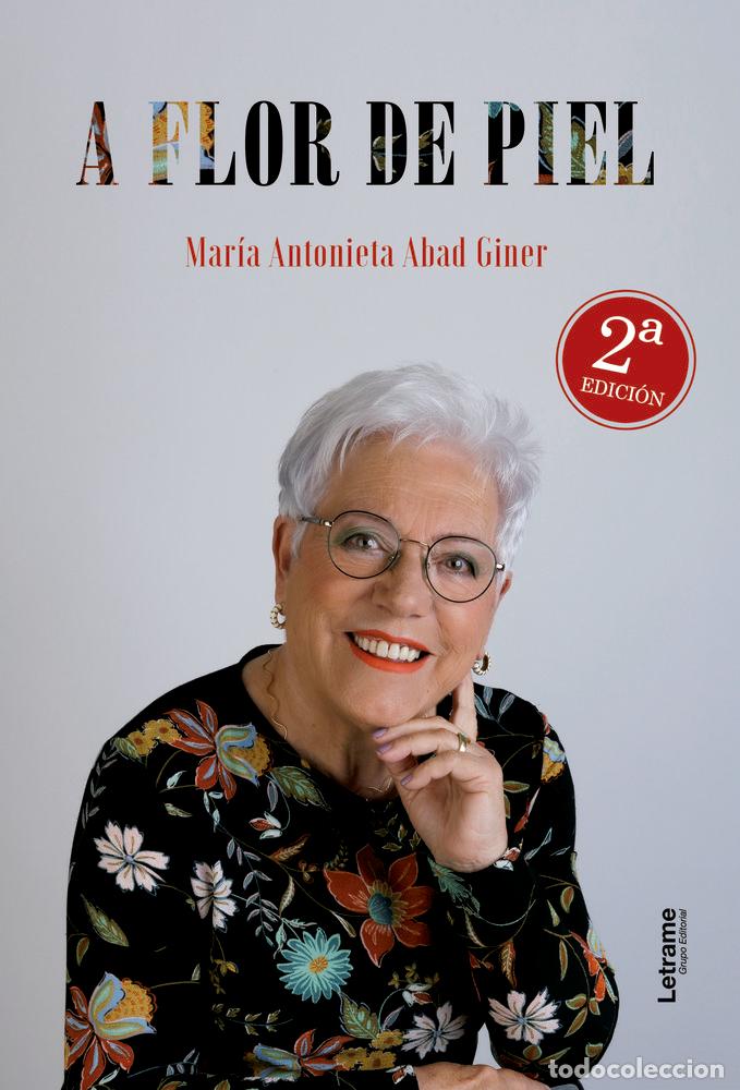 Libros: A FLOR DE PIEL - ABAD GINER, MARIA ANTONIETA