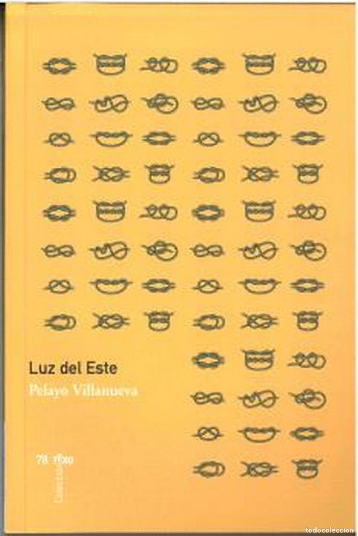 Livres: N&ordm;78 LUZ DEL ESTE - TRABE - Villanueva, Pelayo