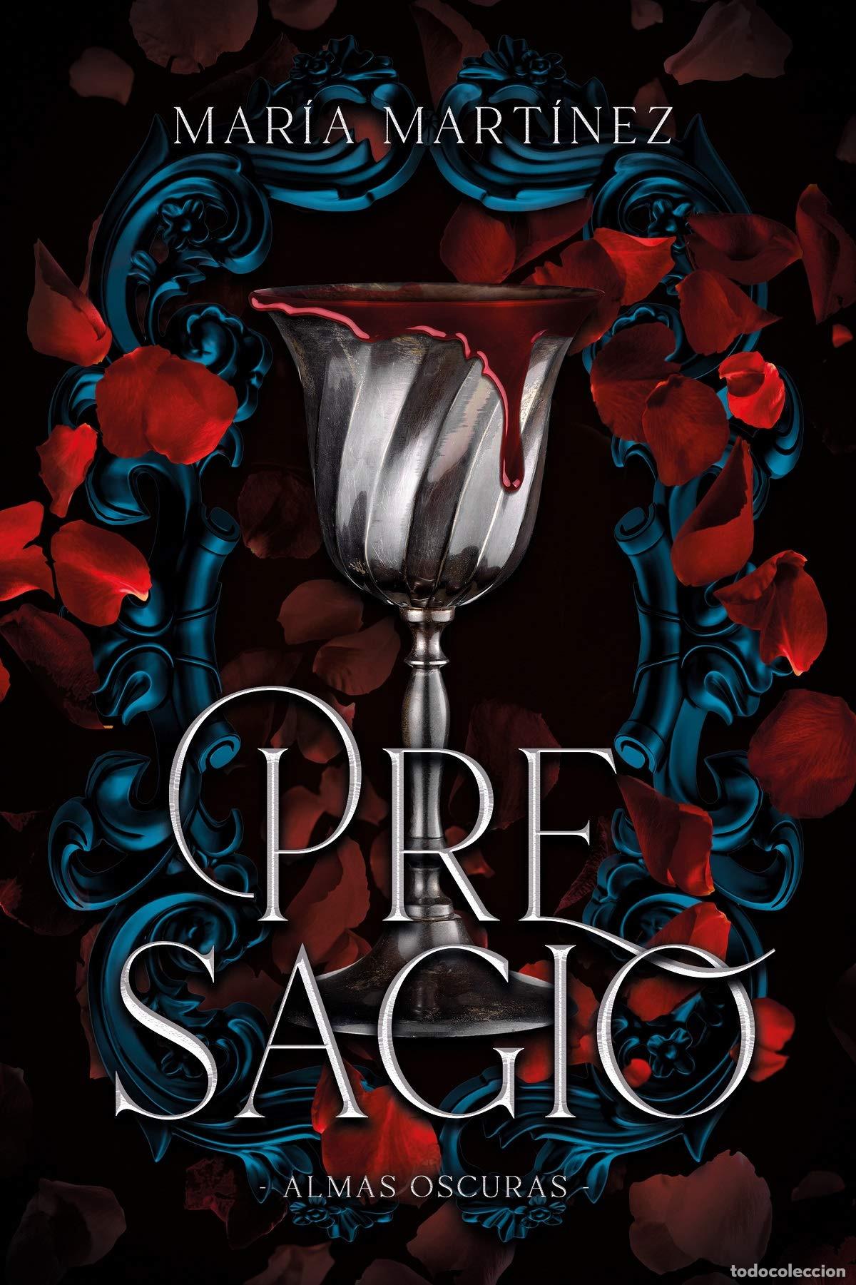 Livres: PRESAGIO (ALMAS OSCURAS #2) - Mart&iacute;nez, Mar&iacute;a