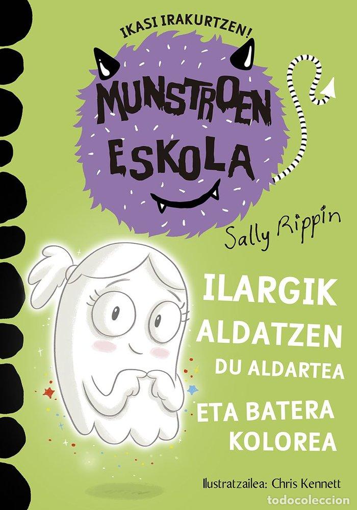 Libros: ILARGIK ALDATZEN DU ALDARTEA ETA BATERA KOLOREA - RIPPIN, SALLY
