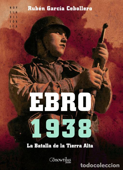 Livros: EBRO 1938 - GARCIA CEBOLLERO, RUBEN