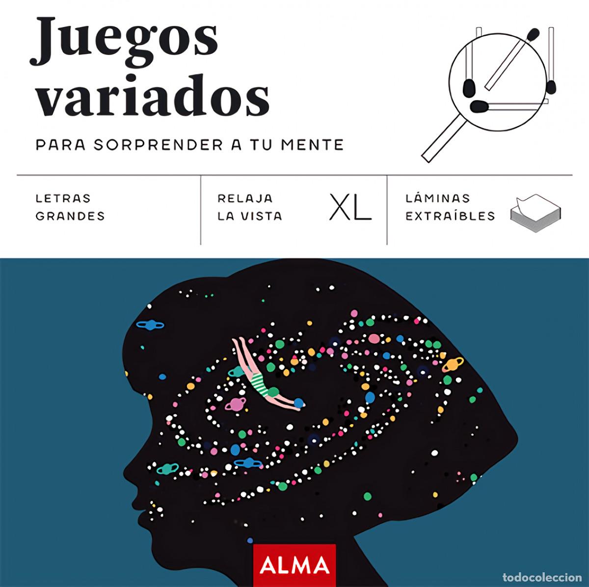 Libros: JUEGOS VARIADOS PARA SORPRENDER A TU MENTE (XL) - AAVV