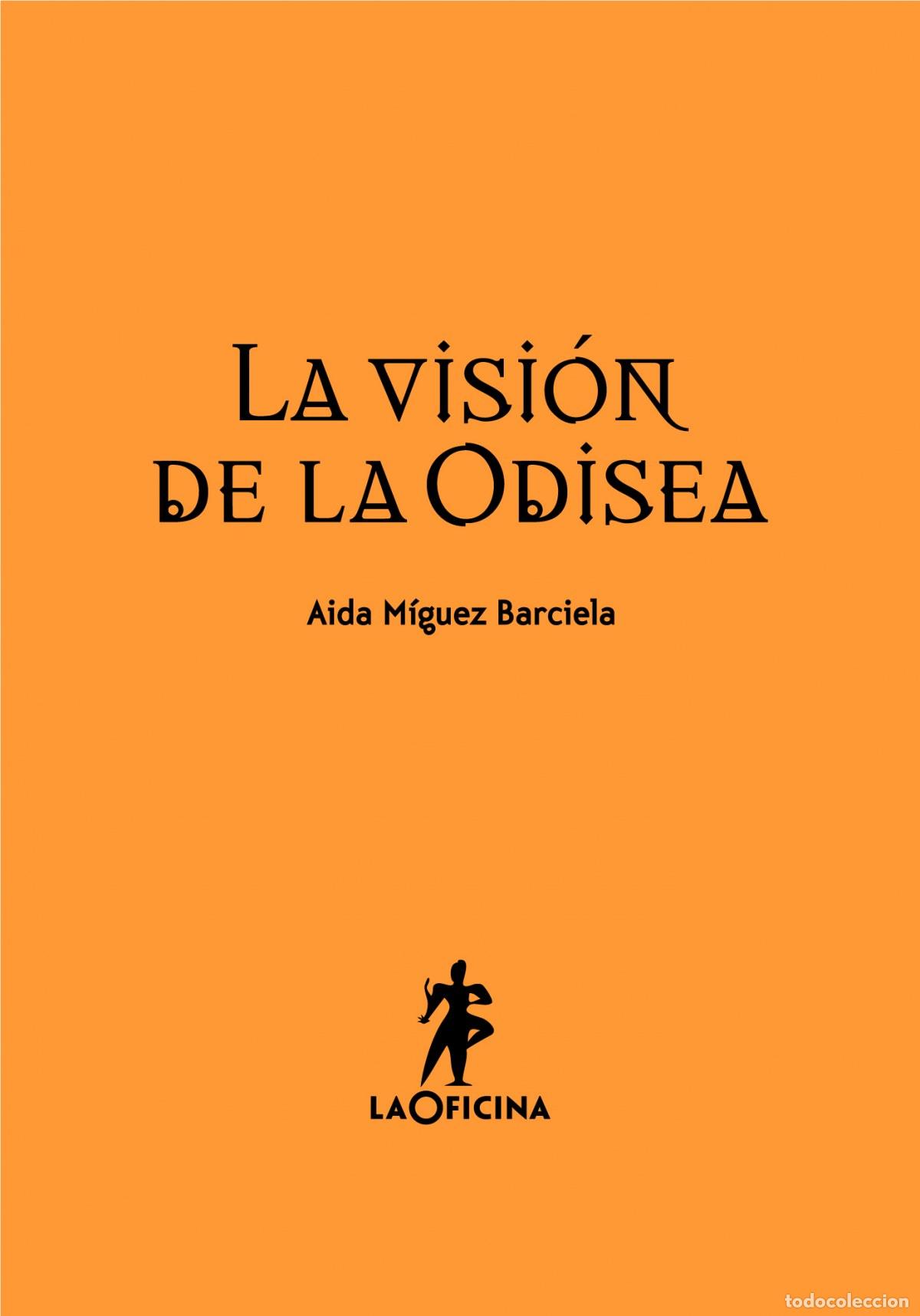 Libros: LA VISI&Oacute;N DE LA ODISEA - A&iacute;da M&iacute;guez Barciela
