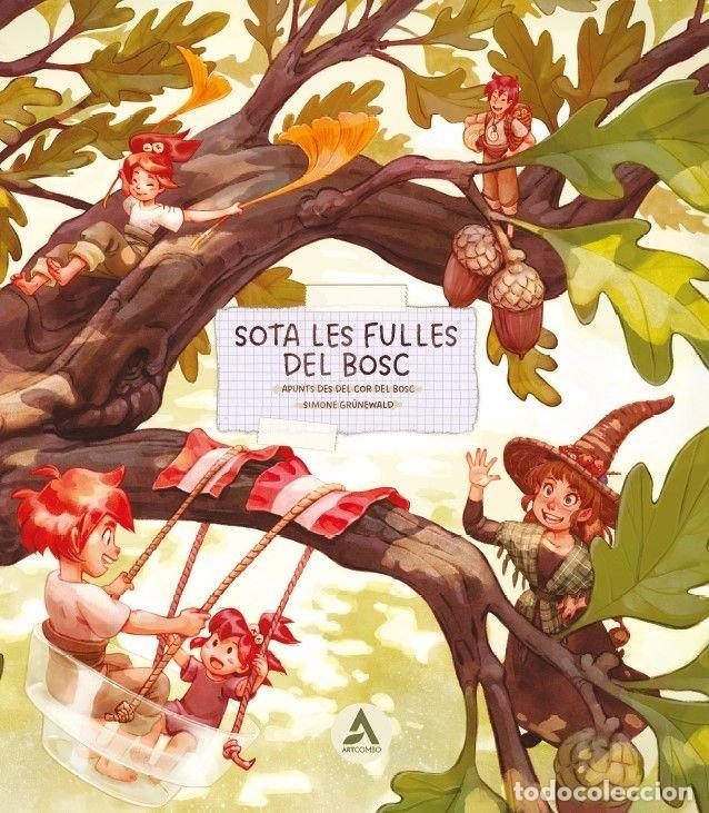 Libros: SOTA LES FULLES DEL BOSC - GR&Uuml;NEWALD, SIMONE