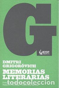Libros: MEMORIAS LITERARIAS - GRIGOROVICH, DMITRII VASIL EVICH