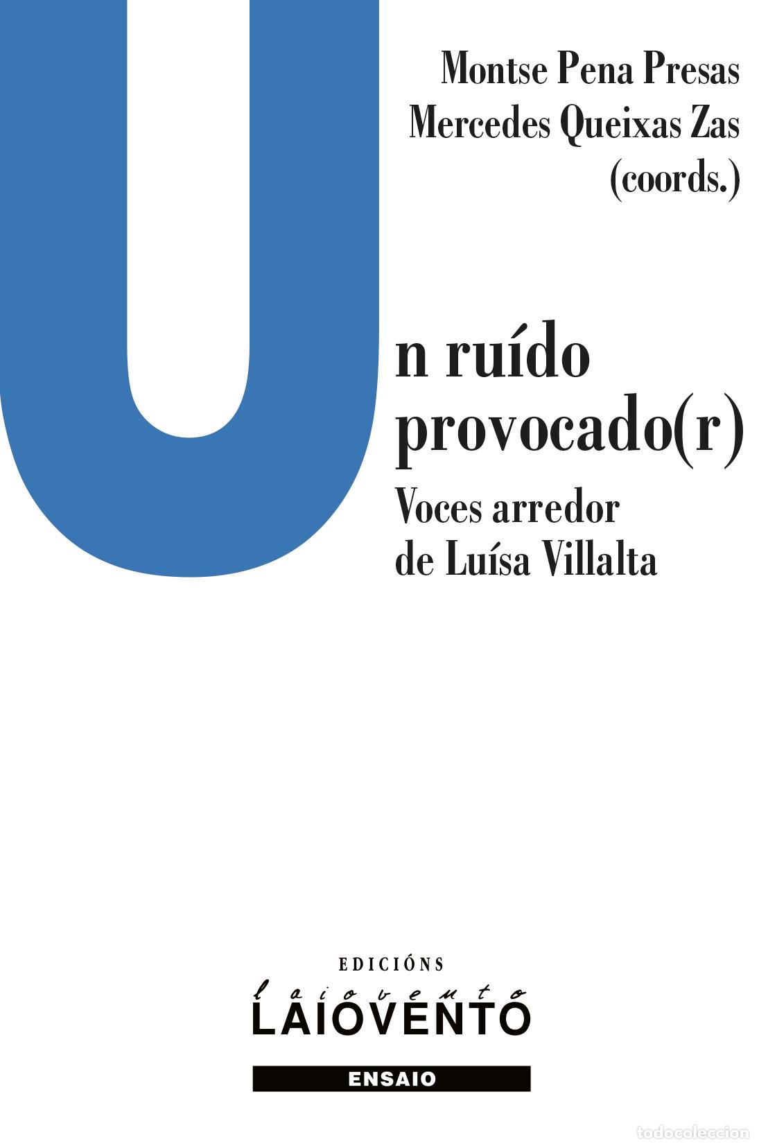 Livros: UN RU&Iacute;DO PROCADO(R). VOCES ARREDOR DE LU&Iacute;SA VILLALTA - Dacosta, Marta