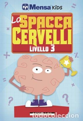 Livros: LO SPACCACERVELLI 3 - Infantil, juvenil y educativo