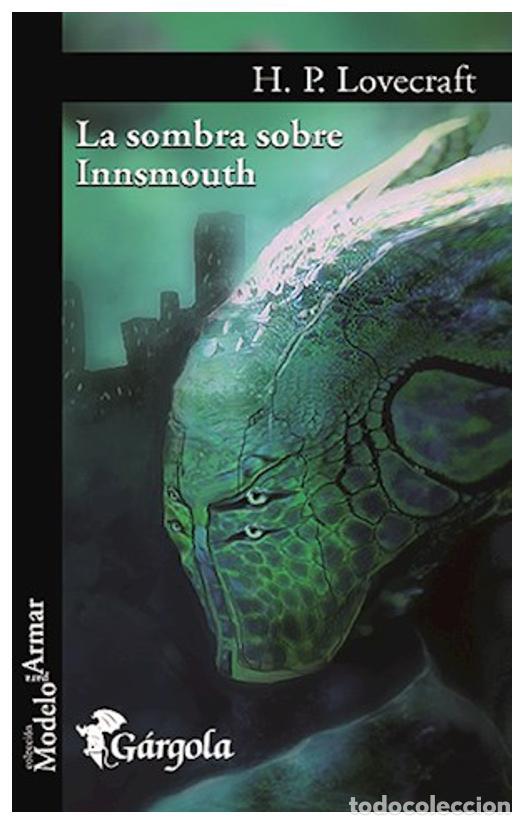 Libros: SOMBRA SOBRE INNSMOUTH, LA - Lovecraft, H P