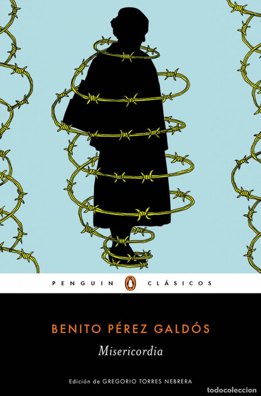 Libros: MISERICORDIA - P&eacute;rez Galdos, Benito