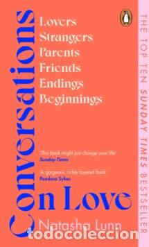 Libros: CONVERSATIONS ON LOVE - LUNN, NATASHA