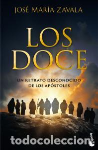 Libros: Los doce - Zavala, Jose Maria