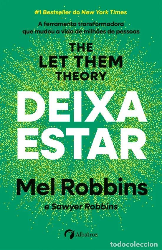 Livres: DEIXA ESTAR - Robbins, Mel