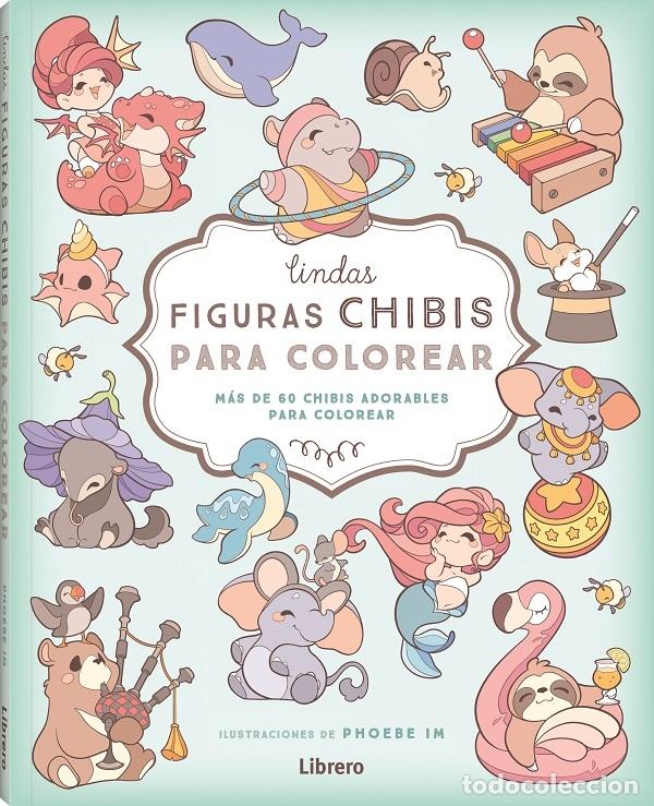 Livres: LINDAS FIGURAS CHIBI PARA COLOREAR - IM A, PHOEBE