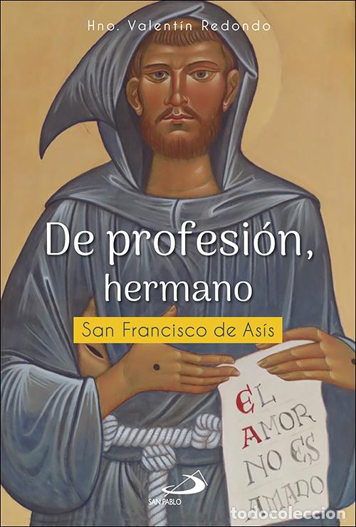 Livros: DE PROFESI&Oacute;N, HERMANO - Redondo Fuentes, Valent&iacute;n