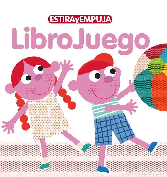 Libros: ESTIRA Y EMPUJA LIBROJUEGO - AA.VV