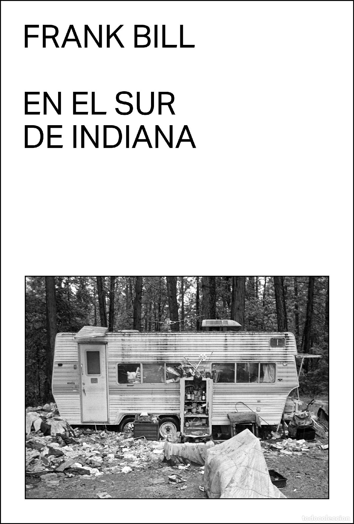 Libros: EN EL SUR DE INDIANA - Bill, Frank