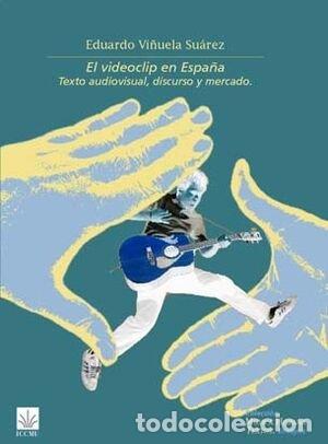 Livres: VIDEOCLIP EN ESPA&Ntilde;A,EL 1980 1995 GESTO AUDIOVISUAL - VI&Ntilde;UELA SUAREZ, EDUARDO