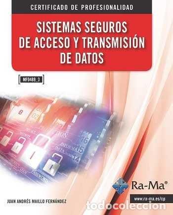 Libri: SISTEMAS SEGUROS DE ACCESO A TRANSMISION DE DATOS - .