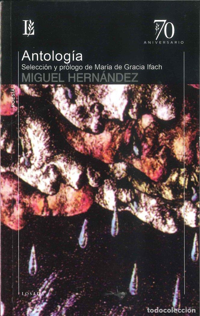 Libros: ANTOLOGIA - HERNANDEZ, MIGUEL