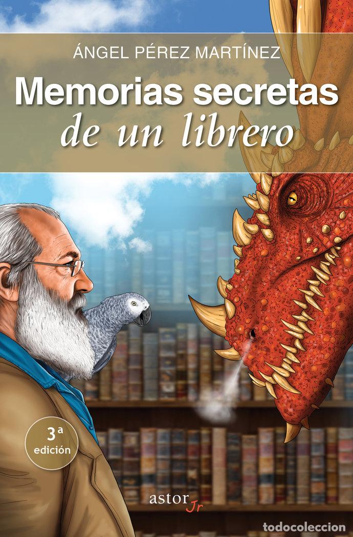 Livros: MEMORIAS SECRETAS DE UN LIBRERO - PEREZ MARTINEZ, ANGEL
