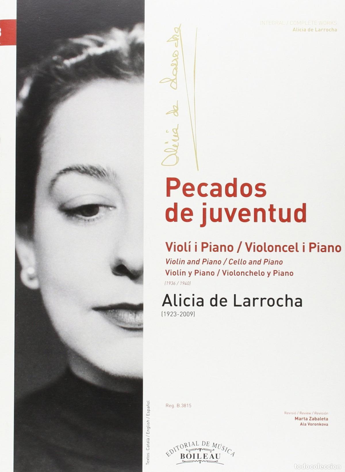 Libros: PECADOS DE JUVENTUD. VIOLIN Y PIANO. VIOLONCHELO Y PIANO - Larrocha, Alicia De