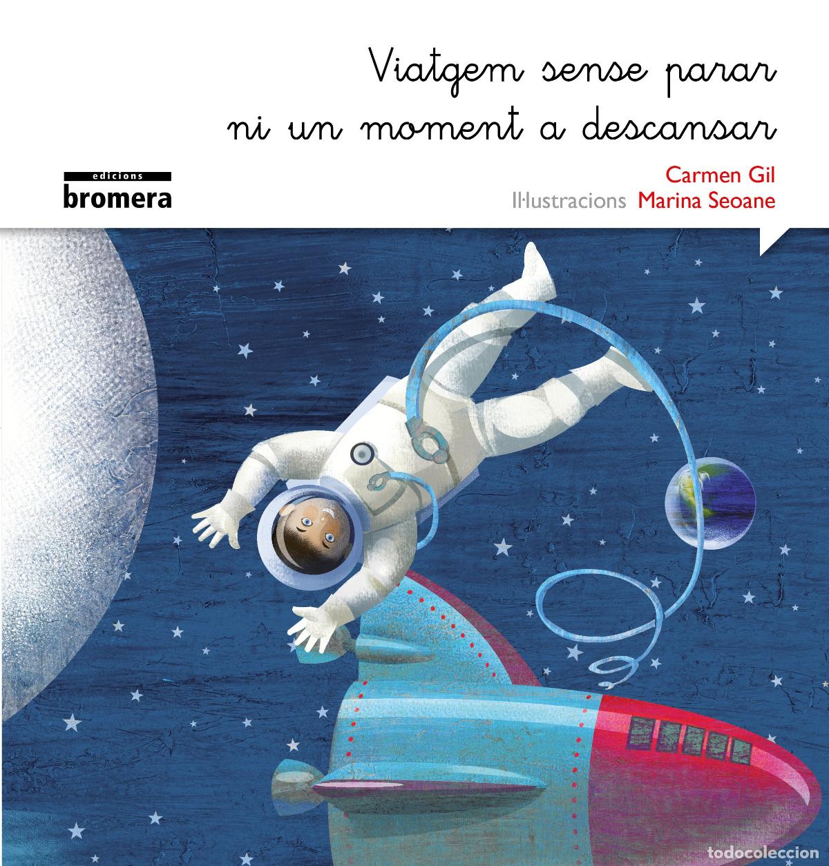 Libros: VIATGEM SENSE PARAR, NI UN MOMENT A DESCANSAR - Gil Mart&iacute;nez, Carmen