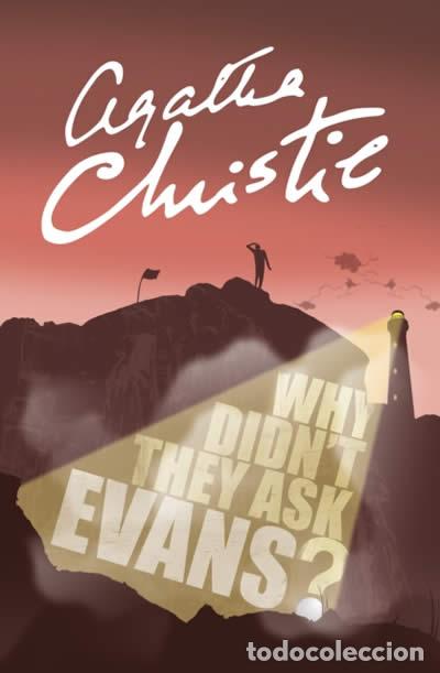 Libros: WHY DIDN'T THEY ASK EVANS? - CHRISTIE, AGATHA