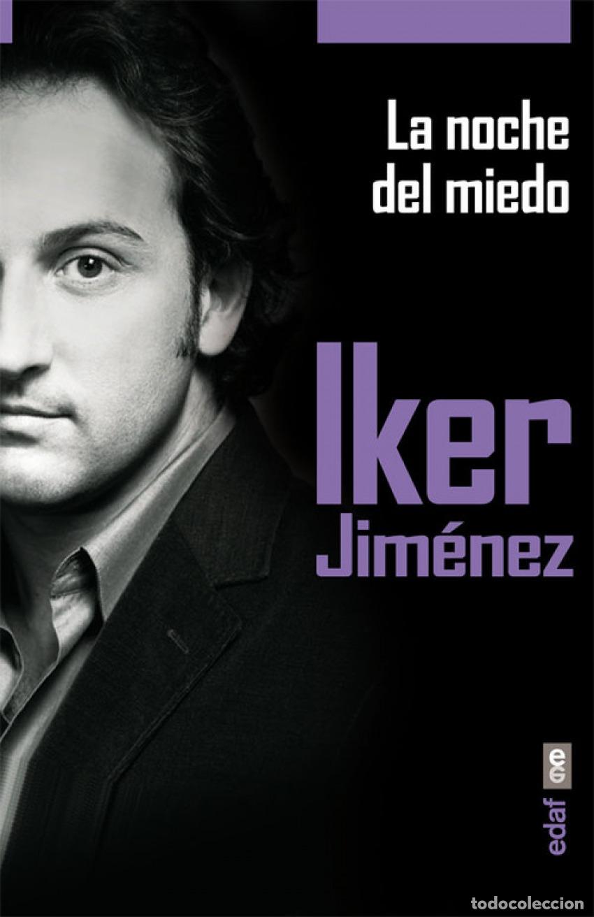 Libros: LA NOCHE DEL MIEDO - Jim&eacute;nez, Iker