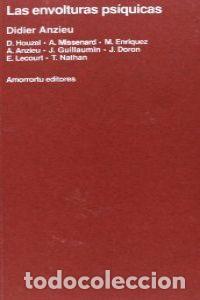Libri: LAS ENVOLTURAS PS&Iacute;QUICAS - Anzieu, Houzel