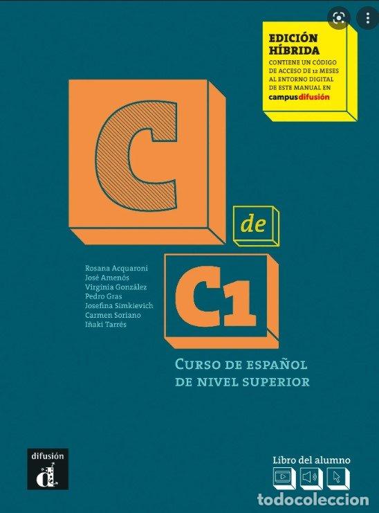 Libri: C DE C1 EDICION HIBRIDA LIBRO DEL ALUMNO - AA.VV