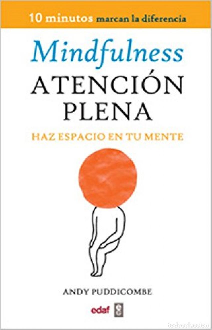 Libri: MINDFULNESS. ATENCI&Oacute;N PLENA - Puddicombe, Andy