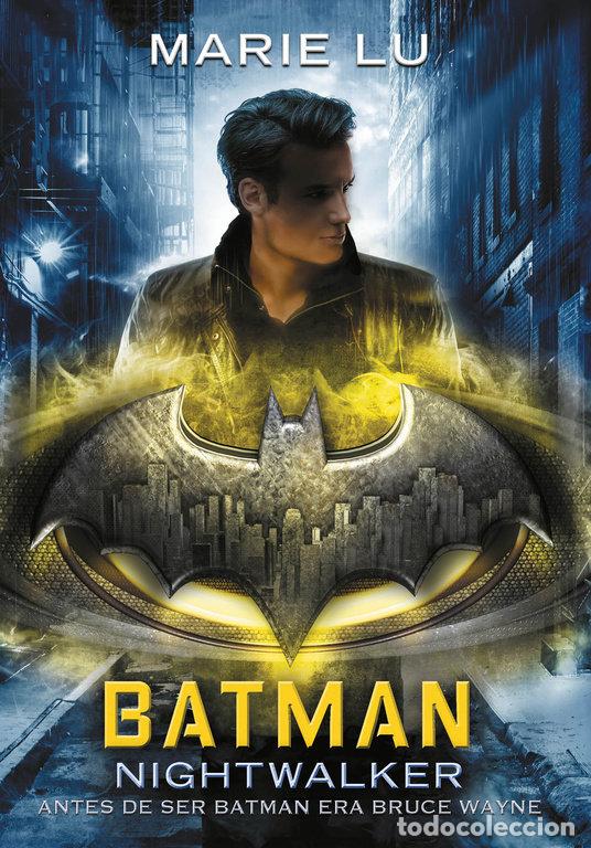 Libros: BATMAN NIGHTWALKER (DC ICONS 2) - MARIE LU