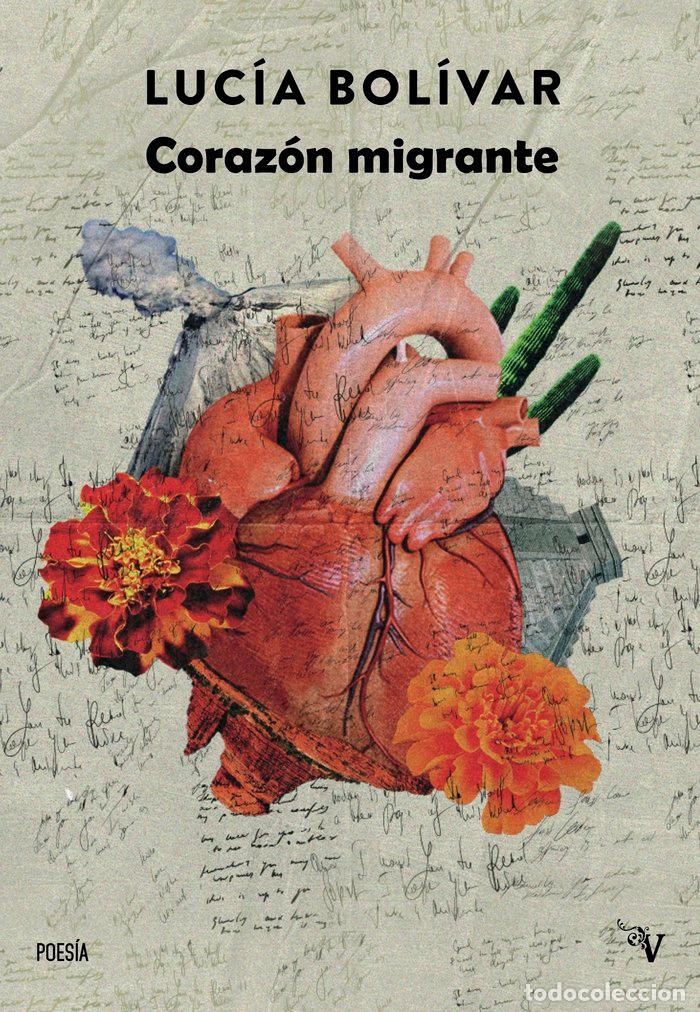 Livros: CORAZON MIGRANTE - BOLIVAR, LUCIA