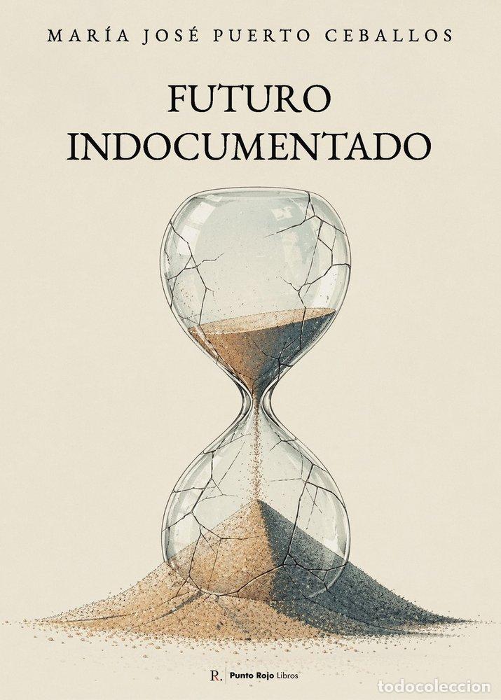 Livros: FUTURO INDOCUMENTADO - PUERTO CEBALLOS, MARIA JOSE